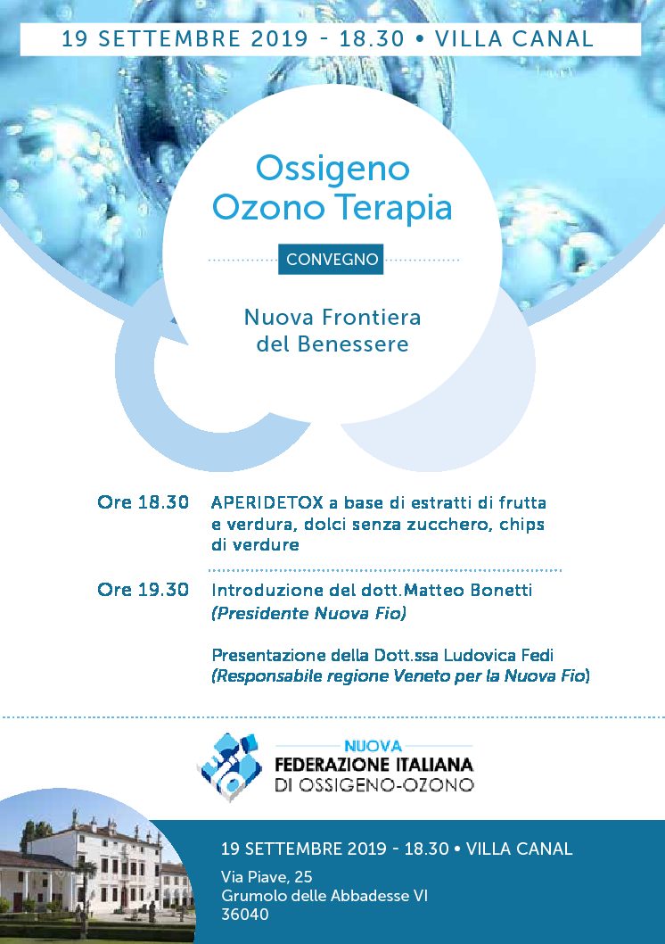Ossigeno Ozono Terapia – Convegno – Nuova frontiera del Benessere – 19 SETTEMBRE 2019 – 18.30 • VILLA CANAL